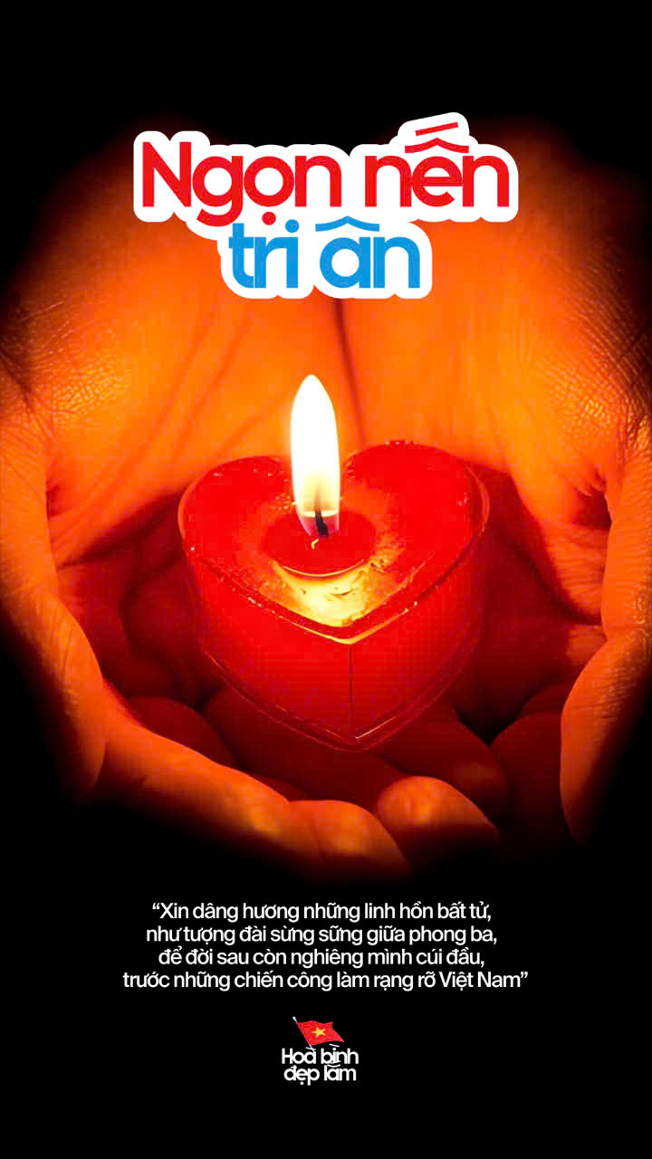♥️ CÙNG THẮP SÁNG NGỌN NẾN TRI ÂN – KHẮC GHI CÔNG ƠN CÁC ANH HÙNG LIỆT SĨ